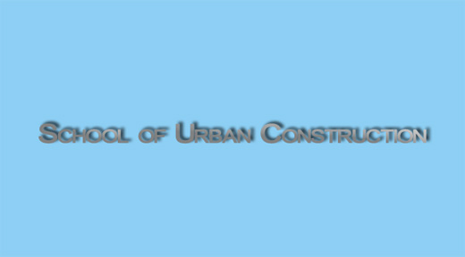 School of Urban Construction
