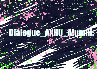 Dialogue_AXHU_Alumni:
